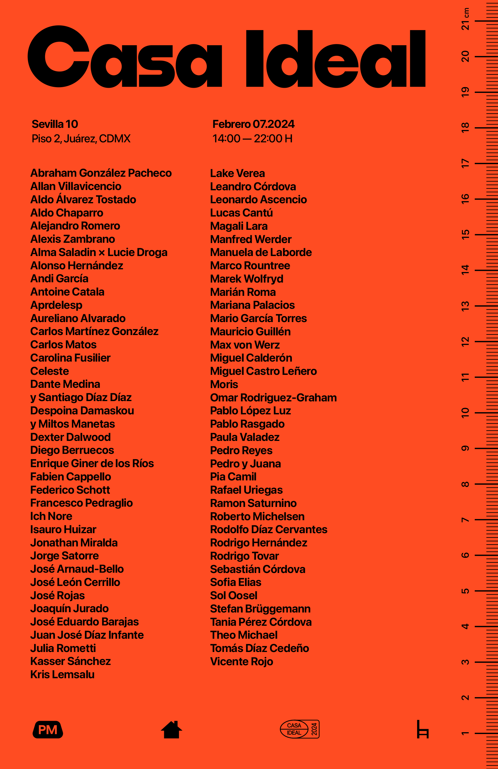 Bold black text on a bright red background with 'Casa Ideal' at top, event details below including location Sevilla 10, Piso 2, Juárez, CDMX, and date February 07, 2024, 14:00 to 22:00 H. Two columns list names of participants or contributors. A vertical ruler with cm measurements from 1 to 21 runs along the right edge. Three small icons appear at the bottom representing time (PM), a house, and a logo with text 'Casa Ideal 2024'.